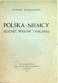 Polska - Niemcy Dziesięć wieków zmagania, 1945 r.