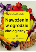 Nawożenie w ogrodzie ekologicznym