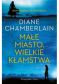 Małe miasto wielkie kłamstwa