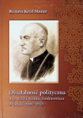 Działalność polityczna abp. Józefa Teofila Teodorowicza w latach 1888 - 1923