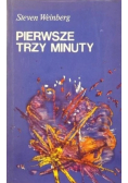 Pierwsze trzy minuty