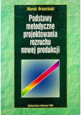 Podstawy Metodyczne Projektowania Rozruchu Nowej Produkcji
