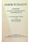 Dobór wyrazów słownik wyrazów bliskoznacznych i jednoznacznych