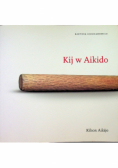 Kij w aikido