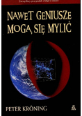 Nawet geniusze mogą się mylić