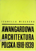 Awangardowa architektura polska 1918 - 1939