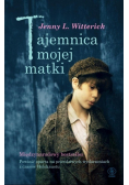 Tajemnica mojej matki