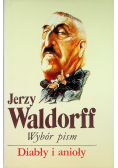 Wybór pism Tom 3 Diabły i Anioły