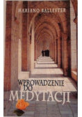 Wprowadzenie do medytacji