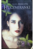 Huczmiranki Tom 2 Rumianek i mięta