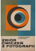 Zbiór ćwiczeń z fotografii