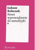 Nowe wprowadzenie do metafizyki