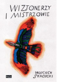 Wizjonerzy i mistrzowie