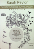 Towarzyszę sobie z życzliwością ćwiczenia