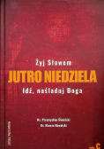 Jutro Niedziela Rok C