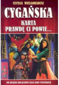 Cygańska karta prawd Ci powie