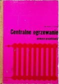 Centralne ogrzewanie Pomoce projektanta