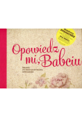 Opowiedz mi babciu