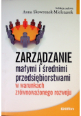 Zarządzanie małymi i średnimi przedsiębiorstwami w warunkach zrównoważonego rozwoju