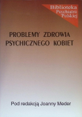 Problemy zdrowia psychicznego kobiet