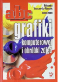 Abc grafiki komputerowej i obróbki zdjęć