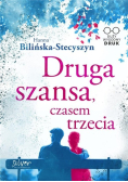 Druga szansa czasem trzecia