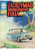 Kapitan Żbik Zatrzymać niebieskiego fiata Część 3