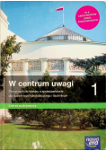 W centrum uwagi 1 Podręcznik do wiedzy o społeczeństwie dla liceum ogólnokształcącego i technikum zakres podstawowy