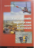 Zarządzanie logistyczne w sytuacjach kryzysowych