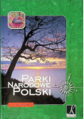 Parki Narodowe Polski Przewodnik