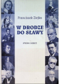 W drodze do sławy Studia i szkice