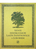 Szóste dziesięciolecie lasów państwowych w Lubuskiem
