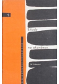 Etiudy na akordeon Tom 1