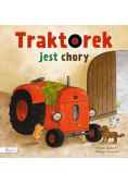 Traktorek jest chory