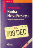 Biodra Elvisa Presleya
