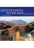 Marco Polo Legendarna wyprawa fotografie mapy fascynujące szczegóły