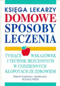 Księga lekarzy Domowe sposoby leczenia