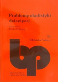 Problemy okulistyki dziecięcej