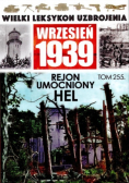 Wielki Leksykon Uzbrojenia Wrzesień 1939 Tom 255 Rejon Umocniony Hel