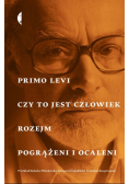Czy to jest człowiek, Rozejm, Pogrążeni i ocaleni