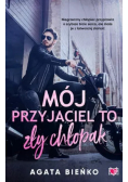 Mój przyjaciel to zły chłopak