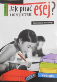 Jak pisać i interpretować esej