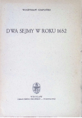Dwa sejmy w roku 1652