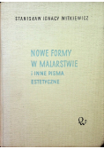 Nowe formy w malarstwie i inne pisma estetyczne