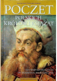 Poczet polskich królów i książąt od Henryka Brodatego do Kazimierza Jagiellończyka