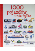 1000 pojazdów i nie tylko