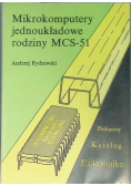 Mikrokomputery jednoukładowe rodziny MCS - 51