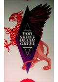 Pod Skrzydłami Gryfa