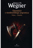 Północ - Południe Opowieści z meekhańskiego pogranicza