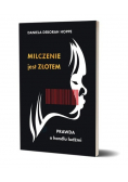 Milczenie jest złotem